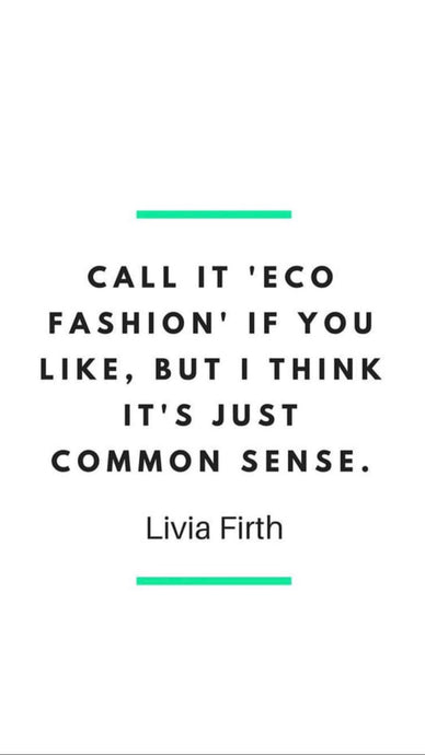 What is Eco-fashion?